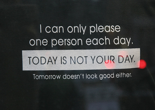 i can only please one person each day