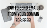 Sending Emails from Custom Domains for Free