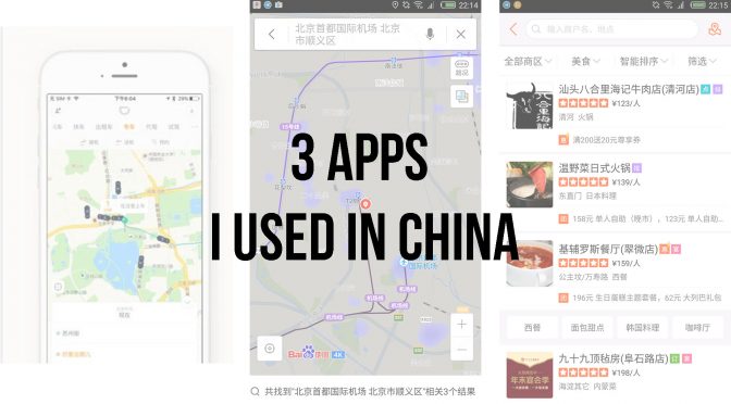 3 Apps I Used in China